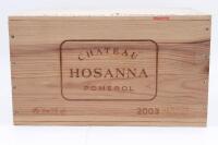 (6) 2003 Chateau Hosanna, Pomerol (OWC)