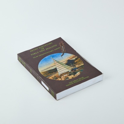 Artist Surveyors of Early New Zealand by Olaf Mountstuart Jason & The Great River by Thomas William Downes
