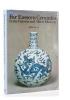 Far Eastern Ceramics -in the Victoria and Albert Museum