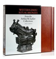 Western Zhou Ritual Bronzes from the Arther M.Sacker Clollectiom 2A &2B