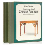 Connoisseurship of Chinese Furniture - Ming and Early Qing Dynasties - Vol. 1 & 2