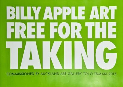 BILLY APPLE Free for the Taking