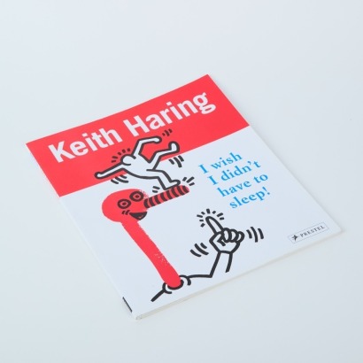 Keith Haring: I wish I Didn't Have to Sleep