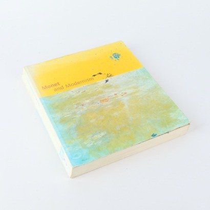 Monet and Modernism Edited by Karin Sagner-Duchting
