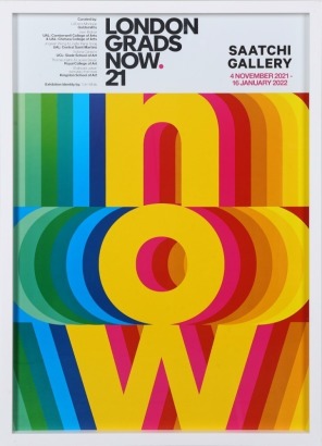 A London Grads Now Poster 2021 at Satchi Gallery Poster