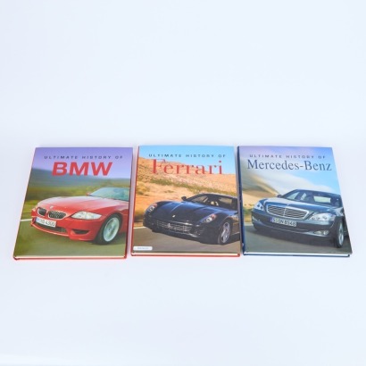 The Ultimate History of Ferrari, Mercedes-Benz & BMW by Parragon