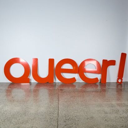 A Large 'Queer!' Commercial Sign
