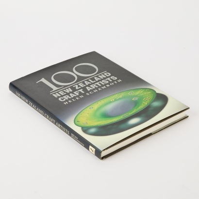100 New Zealand Craft Artists by Helen Schamroth