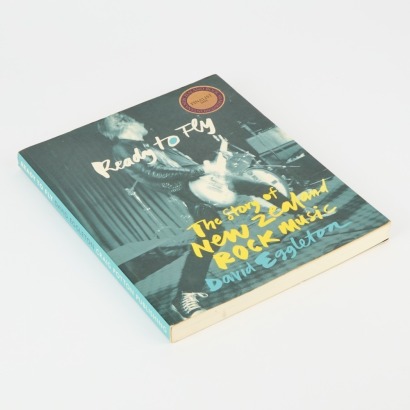 Ready To Fly-The Story of New Zealand Rock Music-David Eggleton