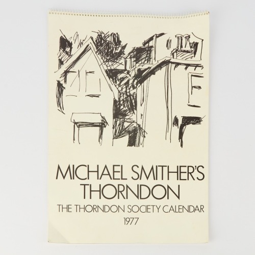 A Michael Smithers Thorndon Society Calendar 1977