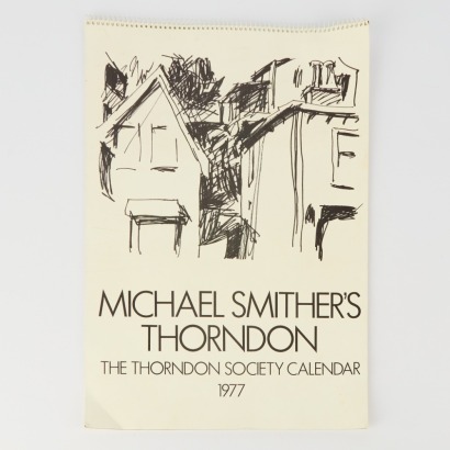 A Michael Smithers Thorndon Society Calendar 1977