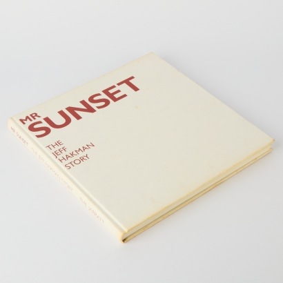 Mr Sunset: The Jeff Hackman Story