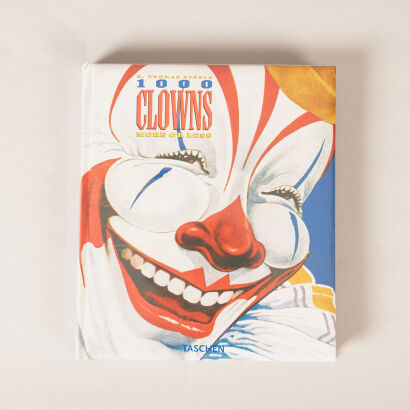 1000 Clowns More or Less: A Visual History of the American Clown 