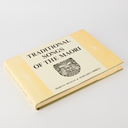 Traditional Songs of the Maori by Mervyn McLean & Margaret Orbell