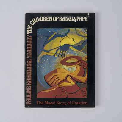 PAULINE YEARBURY The Children of Rangi & Papa (The Maori Story of Creation)