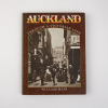 WILLIAM MAIN Auckland through a Victorian Lens