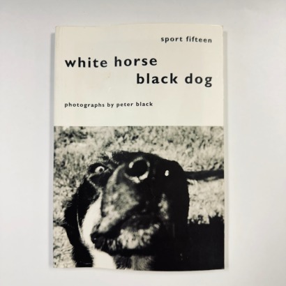 Peter Black - White Horse Black Dog