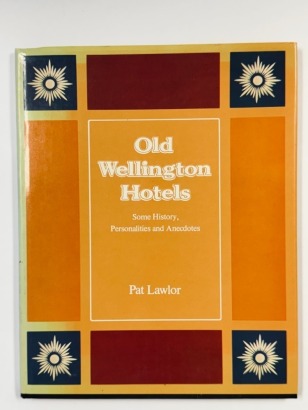 Old Wellington Hotels 1974