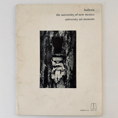 Bulletin - the University of New Mexico, University Art Museum