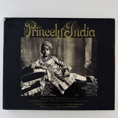 Princely India: Photographs by Raja Deen Dayal, 1884-1910
