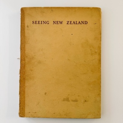 Seeing New Zealand: an Illustrated Travel Guide (reed, 1956