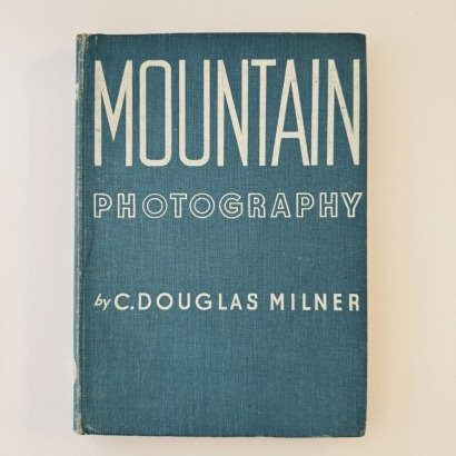 Mountain Photography Focal Press 1946