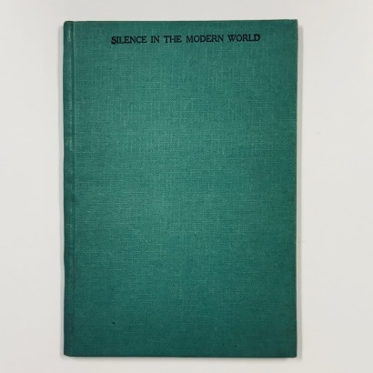 Silence in the Modern World 1978-1981 no 181 of 300