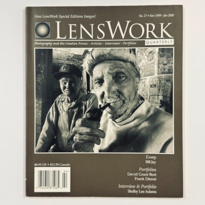 Lenswork Quarterley (with Morrie Camhi obit and essay by bill Jay No 27 Nov 1999-Jan 2000