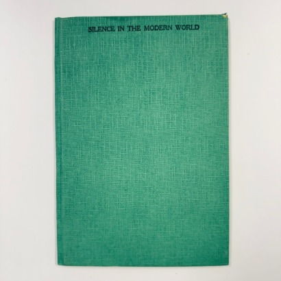 Silence in the Modern World 1978-1981 no 181 of 300