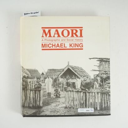 Maori, A Photographic and Social HIstory