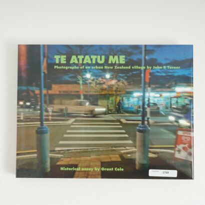 Te Atatu Me. Photographs of an Urban NZ Village by John B Turner (2015)