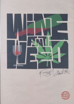 WESTON FRIZZELL Wine and Weed