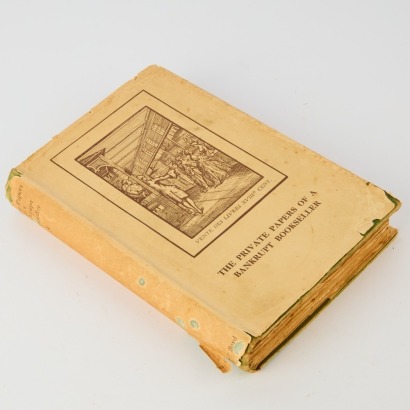 A Second Edition of The Private Papers of a Bankrupt Bookseller by William Darling