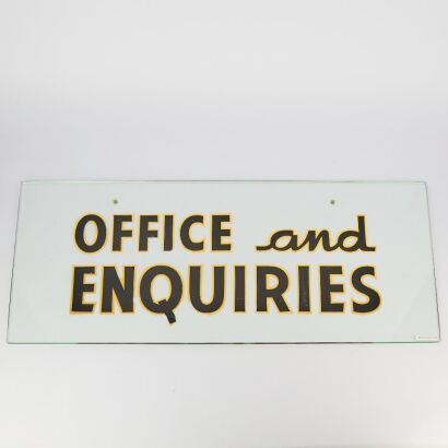 Vintage Office and Enquiries Glass Sign