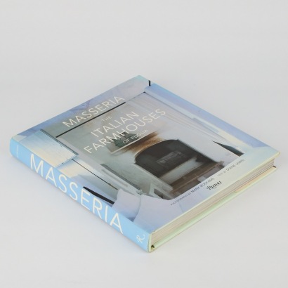 Masseria The Italian Farmhouses of Puglia (Rizzoli)