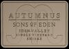 *(3) 2012 Sons of Eden Autumnus Shiraz, Eden Valley SK99 - 2