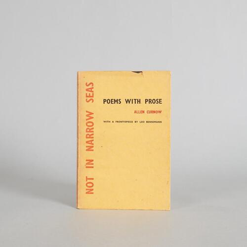 ALLEN CURNOW Not in Narrow Seas: Poems with Prose