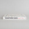 Yoshitomo Nara - Nobody's Fool Published by Abram - 2