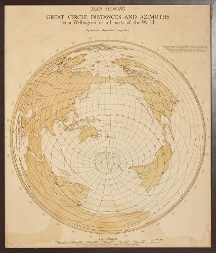 A Map Showing Great Distances and Azimuths from Wellington to all parts of the World