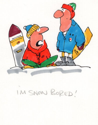 DAVID FLETCHER I'm snow bored!