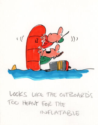 DAVID FLETCHER Looks like the outboard's...