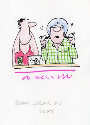 DAVID FLETCHER Brian Lara's in next...