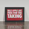 BILLY APPLE&nbsp;Art Free for the Taking&nbsp;Poster