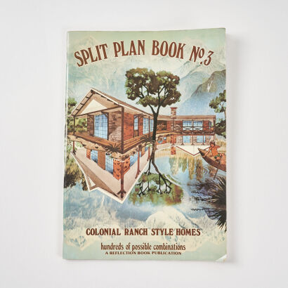 Split Plan Book No.3: Colonial Ranch Style Homes FIRST EDITION - A R Turner