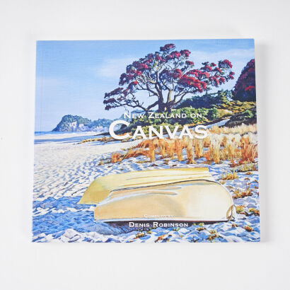 New Zealand on Canvas - First Edition Denis Robinson