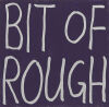 JOHN REYNOLDS Bit of Rough
