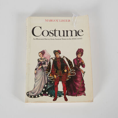 Costume: An Illustrated Survey from Ancient Times to the 20th Century by Margot Lister