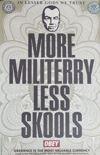 FRANK SHEPARD FAIREY More Militerry Les Skools