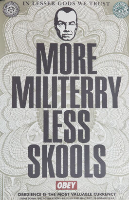 FRANK SHEPARD FAIREY More Militerry Les Skools