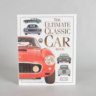WILSON The Ultimate Classic Car Book
